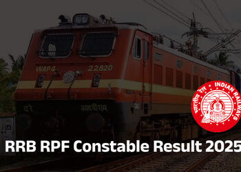 રેલવે ભરતી બોર્ડે જાહેર કર્યું RPF કોન્સ્ટેબલનું પરિણામ, સત્તાવાર વેબસાઈટ પર કરો ચેક